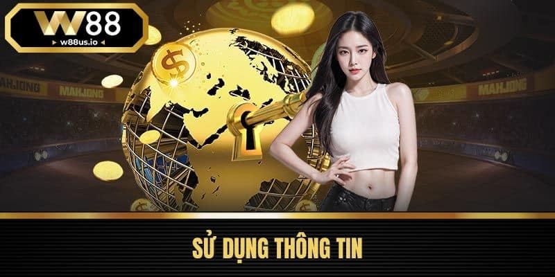 Chính sách bảo mật 2 Sử Dụng Thông Tin