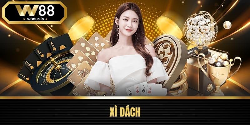 Game bài W88 4 Xì dách